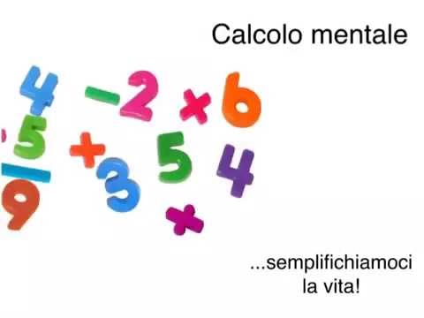 Il Calcolo Mentale Parte Prima Youtube