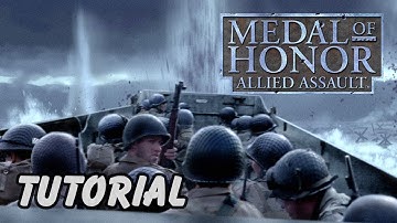 Medal of Honor: Allied Assault (2002) - Tutorial