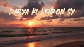 Darya ki Lehron sy Ishq na Hara l Masoori Drama song