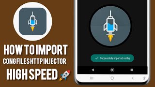 Importing HTTP Injector Files: A Step By Step Guide Tutorial screenshot 2