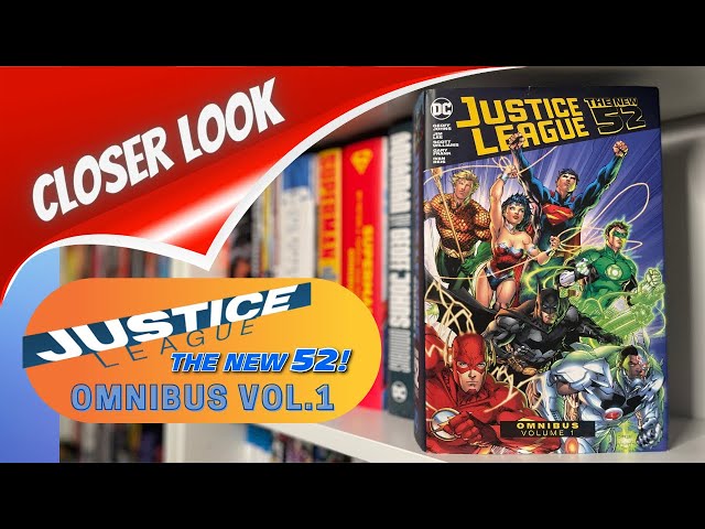 Justice League The New 52 Omnibus vol.1 (Closer Look) - YouTube