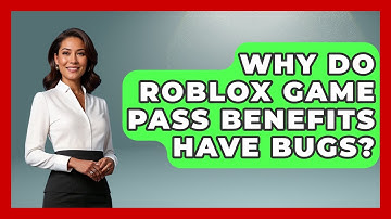 Why Do Roblox Game Pass Benefits Have Bugs? - Open World Tycoons