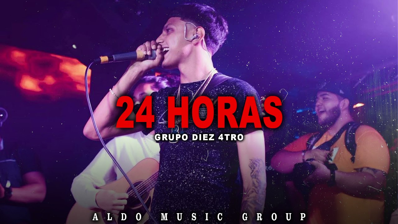 24-horas-grupo-diez-4tro-youtube