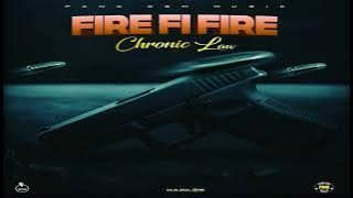 Chronic Law - Fire Fi Fire (2022