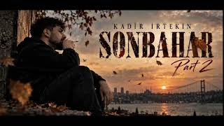 Kadir İrtekin - Sonbahar 2 (Offical)