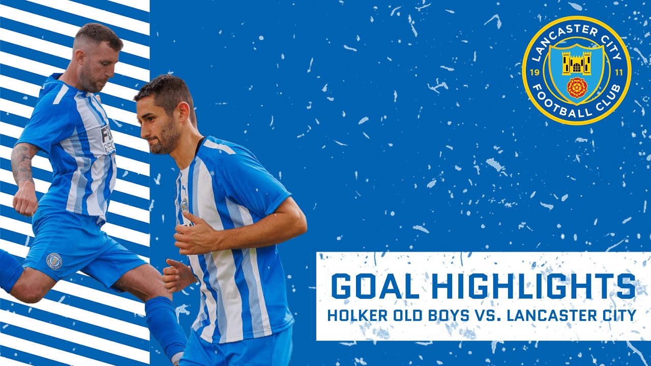 Goal Highlights - Holker Old Boys vs. Lancaster City