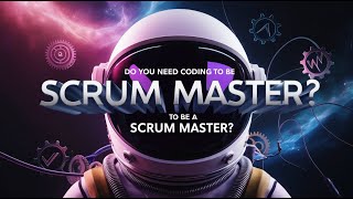 Do You REALLY Need to Code to Be a Scrum Master 🤔 The Truth Revealed!
