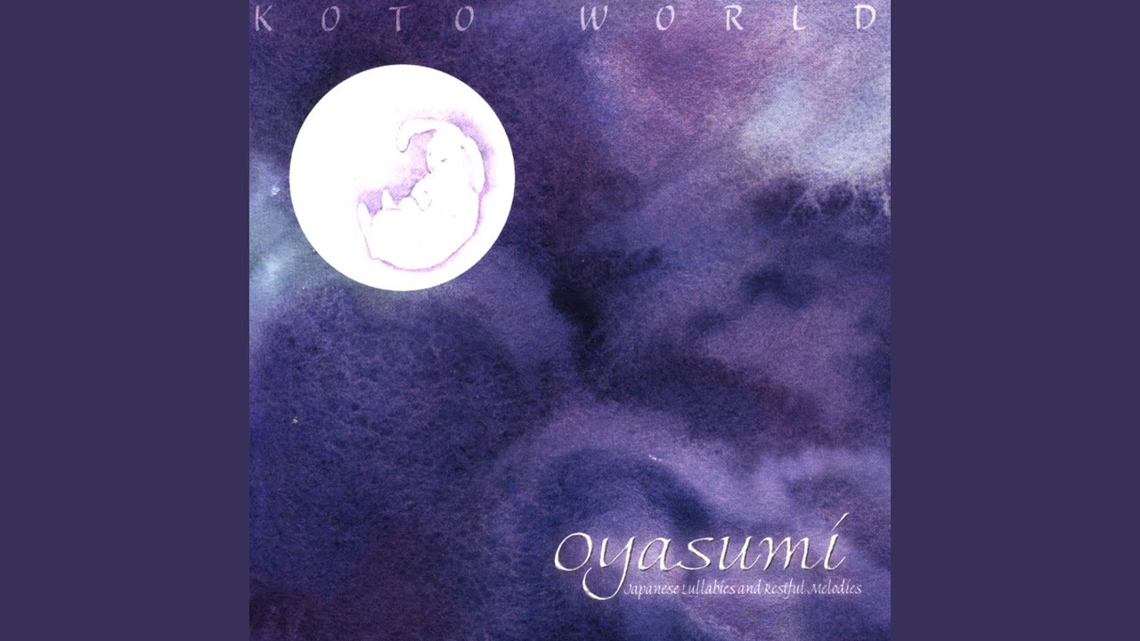 Komoriuta (Japanese Lullaby) Komoriuta (Japanese Lullaby)