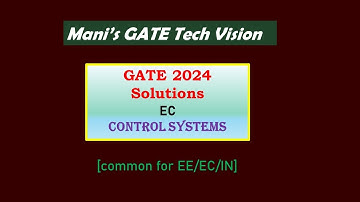 GATE 2024 solutions || Control Systems || EC