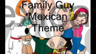 Family Guy Credits Music- Mexican Theme