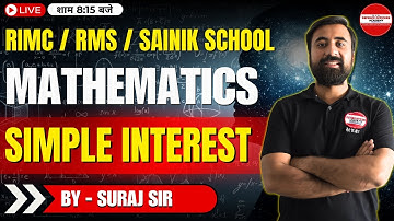 Simple Interest QUESTIONS  Mathematics Class RIMC / RMS / Sainik School #doa #rimc