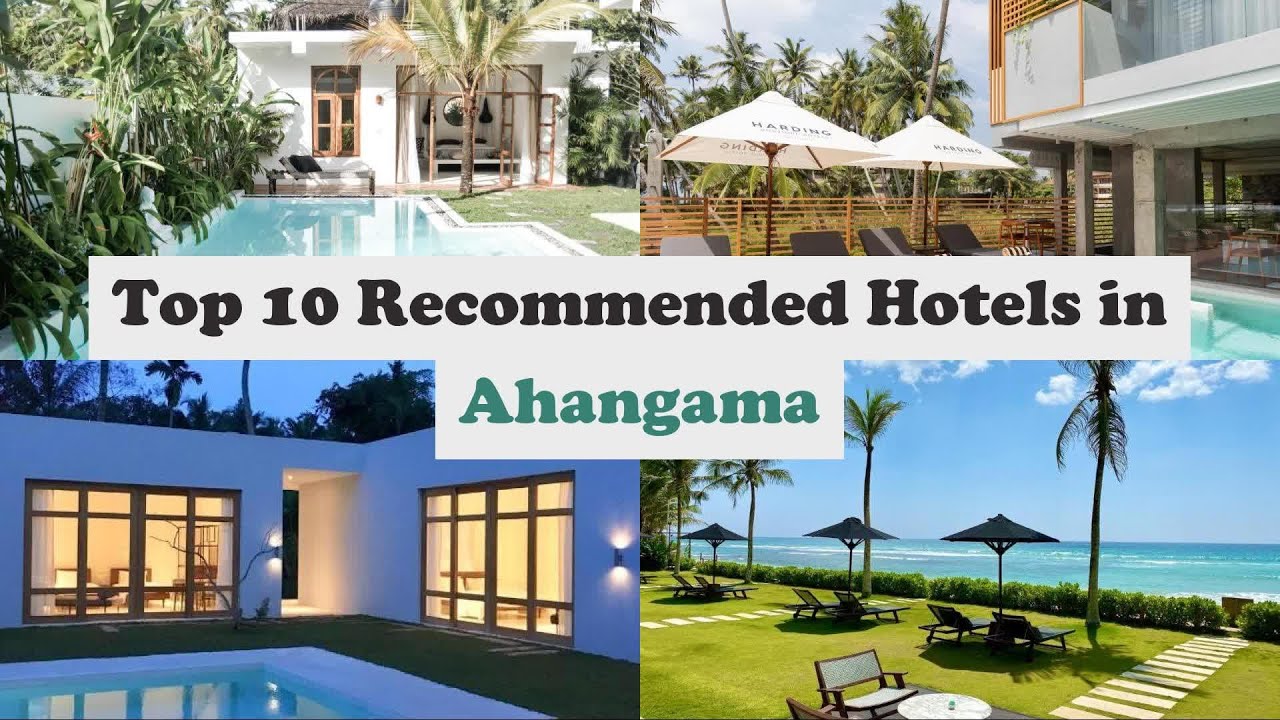 Top 10 Recommended Hotels In Ahangama | Luxury Hotels In Ahangama