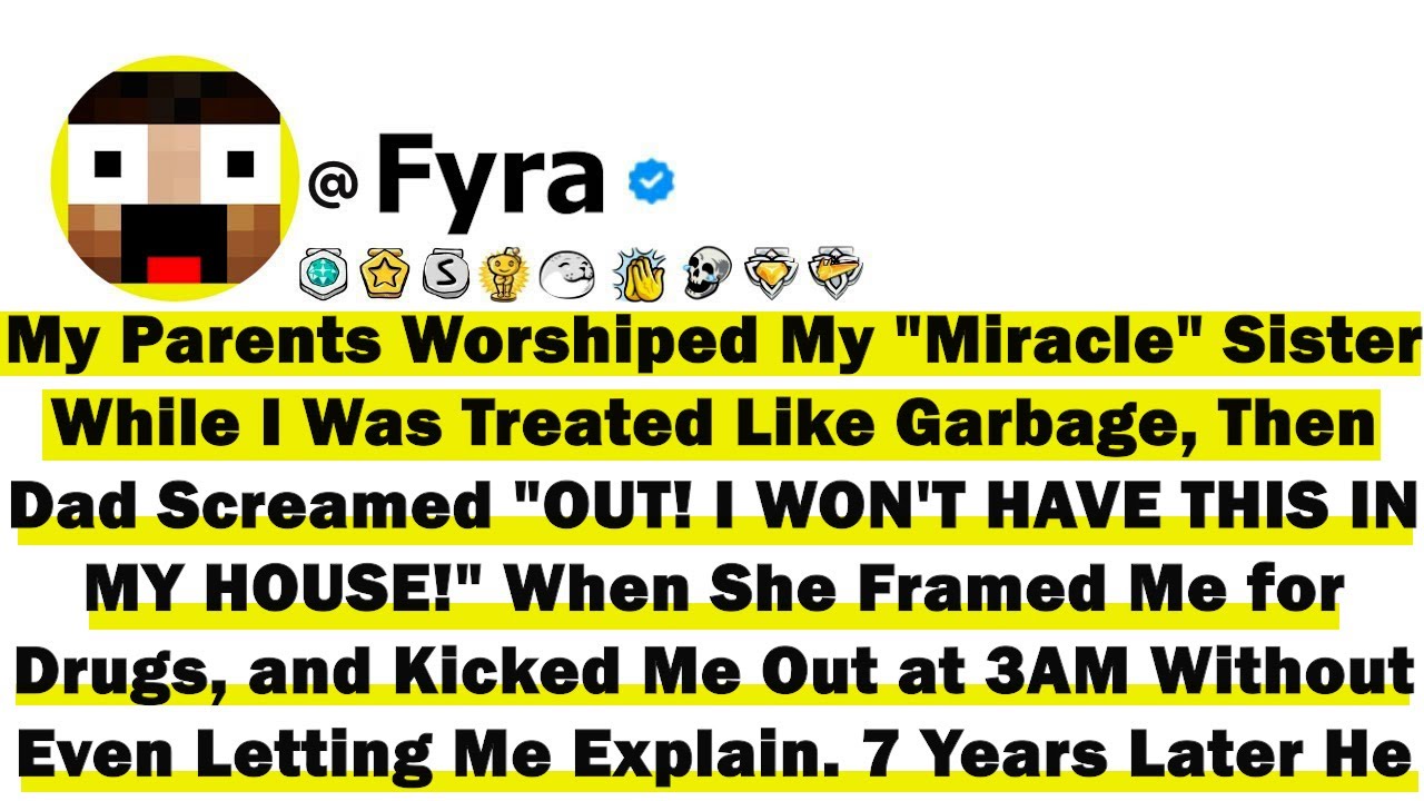 My Parents Worshiped My Miracle Sister While I Was Treated Like Garbage, Then Dad Screamed 'OUT! I..