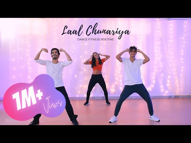 Laal Chunariya Dance Fitness Workout || Get Fit With Niyat #Movewithme class=