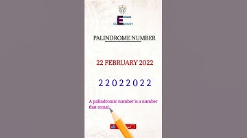 22 FEBRUARY 2022 | Palindrome number