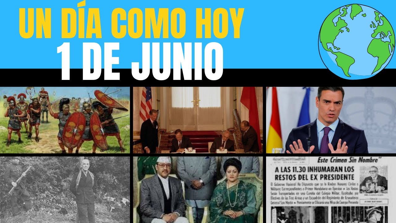 Un día como hoy: 1 de junio #efemérides #undíacomohoy - YouTube