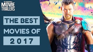 The BEST Movies of 2017 Trailer Mashup