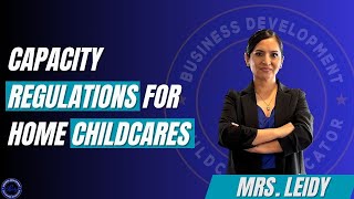 Capacity Regulations for Home Childcares