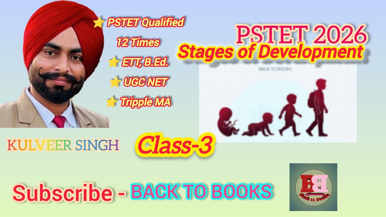 PSTET 2026- Stages of Development- CDP Class-3 by Kulveer Singh