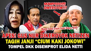 Gus Nur Dikeroyok Netizen Habis-Habisan! Tagih Janji Cium Kaki Jokowi!