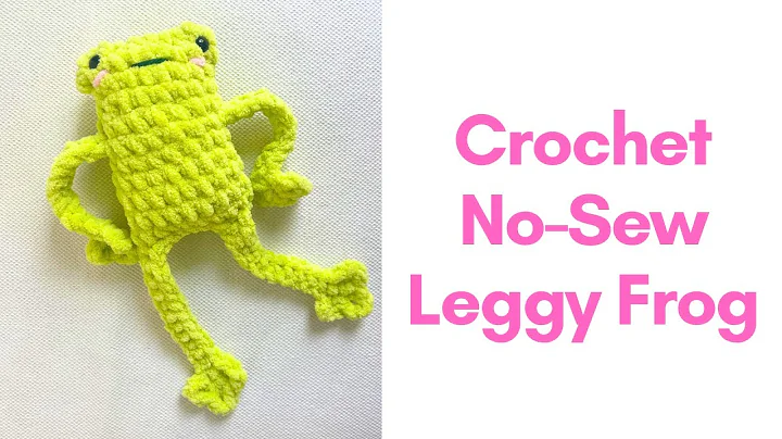 LEGGY FROG CROCHET / NO SEW CROCHET LEGGY FROG / Crochet frog for beginners / CROCHET FOR KIDS