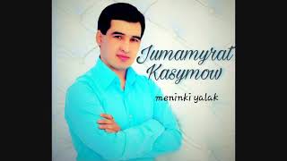 Jumamurat Kasymow meninki yalak