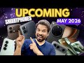 Top 12+ Best May 2026 Upcoming Smartphones 🔥🔥🔥