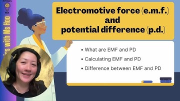 Electromotive force (EMF) and Potential difference (PD) - SPM & IGCSE Physics - Physics Rox