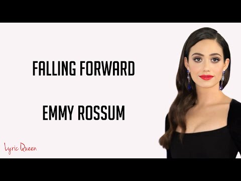 Emmy Rossum - Falling Forward (Lyrics)