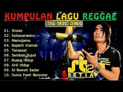 ST 12 Full Album Religi🔥 Kumpulan Lagu Reggae Cover Terbaru 2025__ Setia x St12