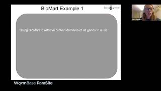 WormBase Webinar #5: ParasiteBioMart
