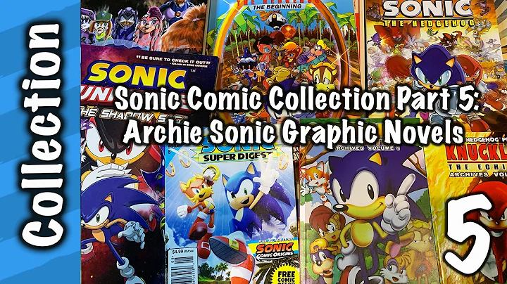 Sonic Comic Collection Part 5 Archie Graphic Novels & Trade Paperbacks!