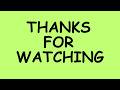 Thanks For Watching