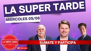 La Super Tarde - Miércoles 05 de Junio - En Vivo - Radio Oriental