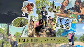 TAREBHIR CAMP VLOG 🏕️ | Limbu Sabina