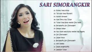 Best Of Sari Simorangkir Full Album Lagu Rohani Pilihan Terindah 2022- Rohmu Yang Hidup