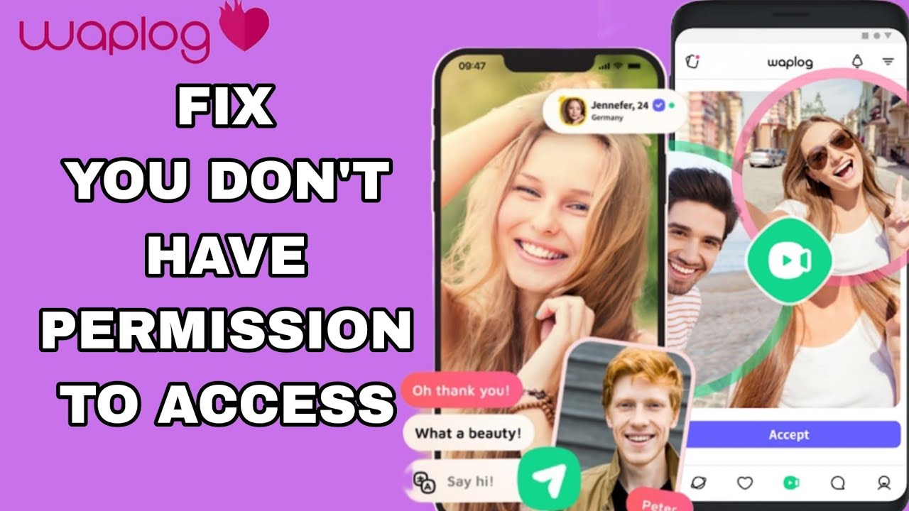 How To Fix And Solve You Don't Have Permission To Access On Waplog App ...