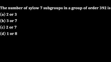 mcq 21 Kerala PSC 2016 HSST number of sylow p subgroups group theory