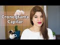 Cronograma Capilar (Español) / Técnica Brasilera para el cabello saludable