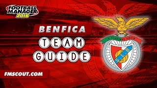 Football Manager 2016 - Benfica Club/Squad Guide