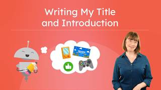 Writing My Title and Introduction - Drafting a Persuasive Article