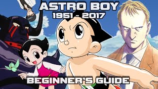 Astro Boy Beginner's Guide  The Underappreciated Legend