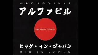 ALPHAVILLE - BIG IN JAPAN - SWEMIX REMIX 12"
