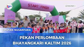PEKAN PERLOMBAAN BHAYANGKARI KALTIM 2026