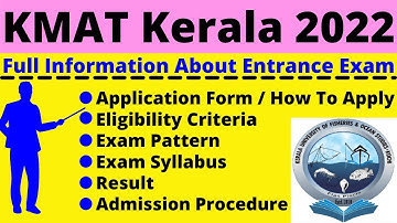 All About KMAT Kerala 2022: Notification, Dates, Application, Eligibility, Pattern, Syllabus