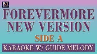 Forevermore (New Version) - Karaoke With Guide Melody (Side A) | Karaoke Songs With Melody screenshot 5