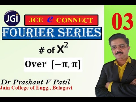 Fourier Series of even function || x^2 || 18mat31 - YouTube