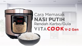 How to Cook White Rice with Vitacook V2 Gen - Healthy Low-Carb Rice