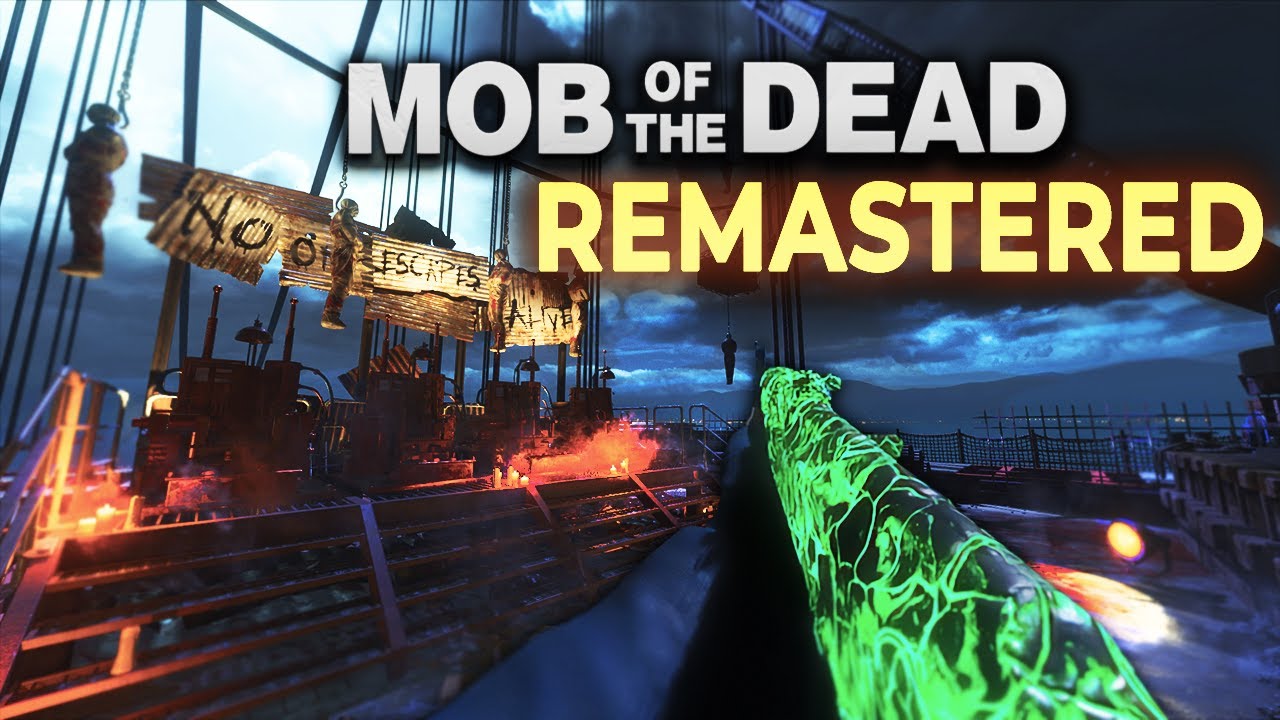 Mob of the Dead REMASTERED is the GREATEST Zombies Map? (Black Ops 3 ...