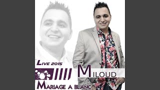 A rayim - Miloud